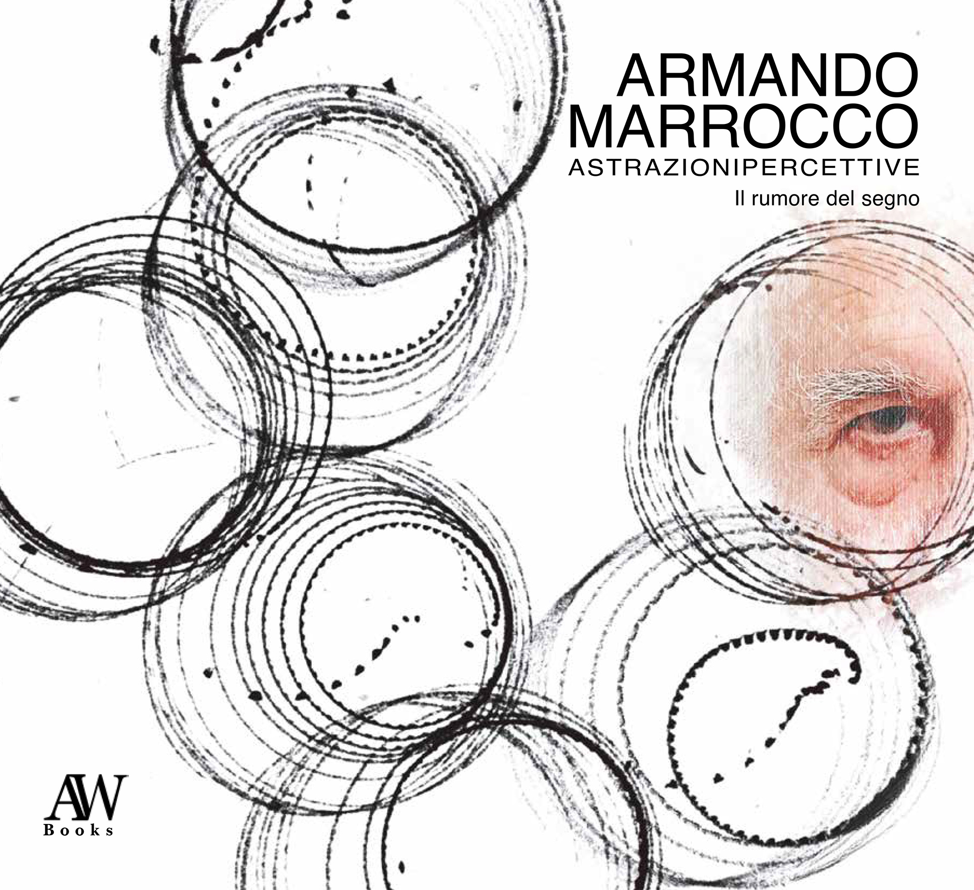 Astrazioni percettive - Armando Marrocco